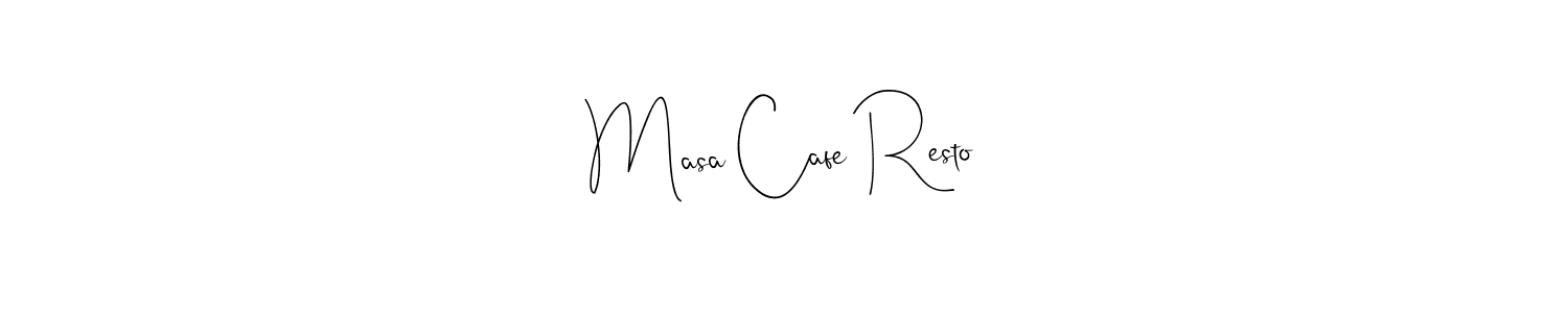 You should practise on your own different ways (Andilay-7BmLP) to write your name (Masa Cafe Resto) in signature. don't let someone else do it for you. Masa Cafe Resto signature style 4 images and pictures png