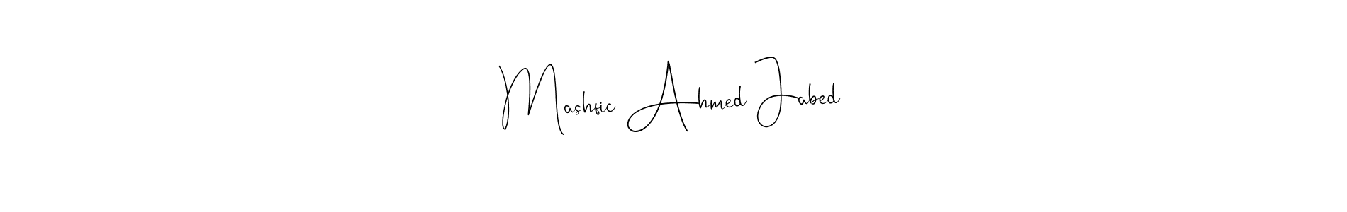 Make a beautiful signature design for name Mashfic Ahmed Jabed. With this signature (Andilay-7BmLP) style, you can create a handwritten signature for free. Mashfic Ahmed Jabed signature style 4 images and pictures png