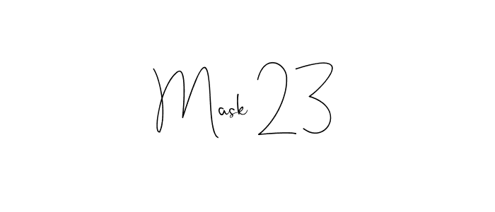 The best way (Andilay-7BmLP) to make a short signature is to pick only two or three words in your name. The name Mask 23 include a total of six letters. For converting this name. Mask 23 signature style 4 images and pictures png