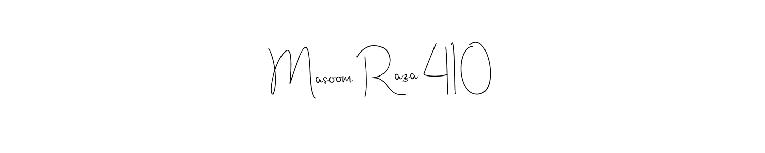 Make a beautiful signature design for name Masoom Raza 410. Use this online signature maker to create a handwritten signature for free. Masoom Raza 410 signature style 4 images and pictures png