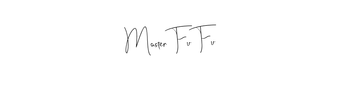 The best way (Andilay-7BmLP) to make a short signature is to pick only two or three words in your name. The name Master Fu Fu include a total of six letters. For converting this name. Master Fu Fu signature style 4 images and pictures png