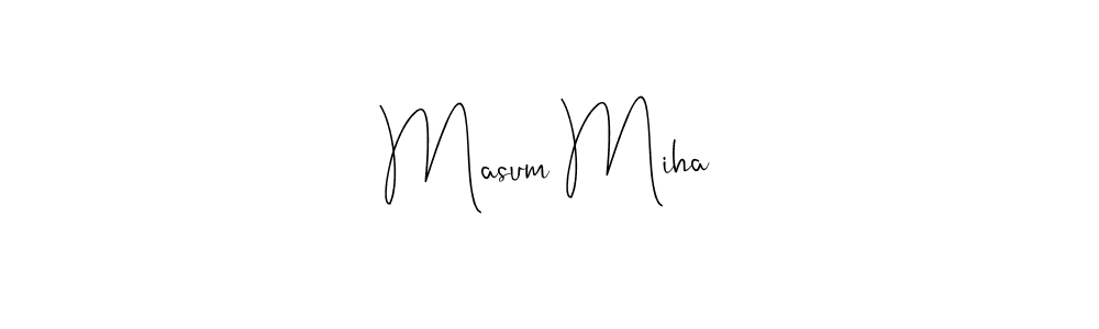 if you are searching for the best signature style for your name Masum Miha. so please give up your signature search. here we have designed multiple signature styles  using Andilay-7BmLP. Masum Miha signature style 4 images and pictures png