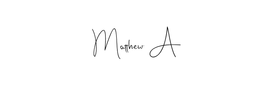 Also You can easily find your signature by using the search form. We will create Matthew A name handwritten signature images for you free of cost using Andilay-7BmLP sign style. Matthew A signature style 4 images and pictures png