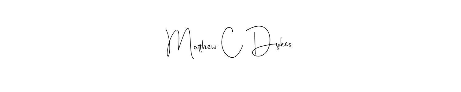 Use a signature maker to create a handwritten signature online. With this signature software, you can design (Andilay-7BmLP) your own signature for name Matthew C Dykes. Matthew C Dykes signature style 4 images and pictures png