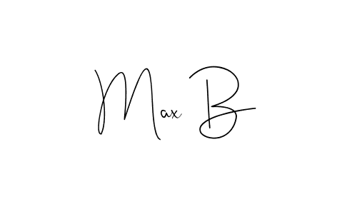 Design your own signature with our free online signature maker. With this signature software, you can create a handwritten (Andilay-7BmLP) signature for name Max B. Max B signature style 4 images and pictures png