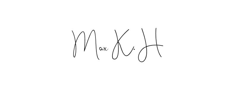 How to Draw Max K. H signature style? Andilay-7BmLP is a latest design signature styles for name Max K. H. Max K. H signature style 4 images and pictures png
