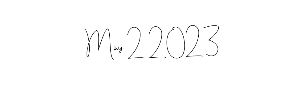 Make a beautiful signature design for name May 2 2023. With this signature (Andilay-7BmLP) style, you can create a handwritten signature for free. May 2 2023 signature style 4 images and pictures png