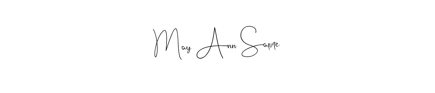 How to make May Ann Salute signature? Andilay-7BmLP is a professional autograph style. Create handwritten signature for May Ann Salute name. May Ann Salute signature style 4 images and pictures png