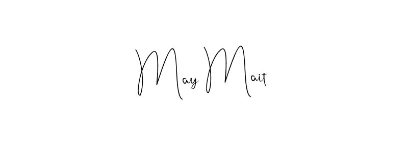 Create a beautiful signature design for name May Mait. With this signature (Andilay-7BmLP) fonts, you can make a handwritten signature for free. May Mait signature style 4 images and pictures png