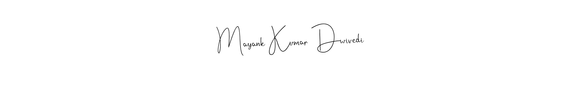 Mayank Kumar Dwivedi stylish signature style. Best Handwritten Sign (Andilay-7BmLP) for my name. Handwritten Signature Collection Ideas for my name Mayank Kumar Dwivedi. Mayank Kumar Dwivedi signature style 4 images and pictures png