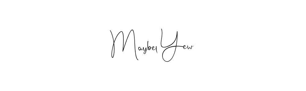Maybel Yew stylish signature style. Best Handwritten Sign (Andilay-7BmLP) for my name. Handwritten Signature Collection Ideas for my name Maybel Yew. Maybel Yew signature style 4 images and pictures png
