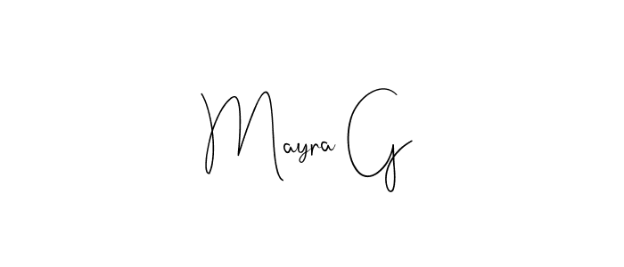 Mayra G stylish signature style. Best Handwritten Sign (Andilay-7BmLP) for my name. Handwritten Signature Collection Ideas for my name Mayra G. Mayra G signature style 4 images and pictures png