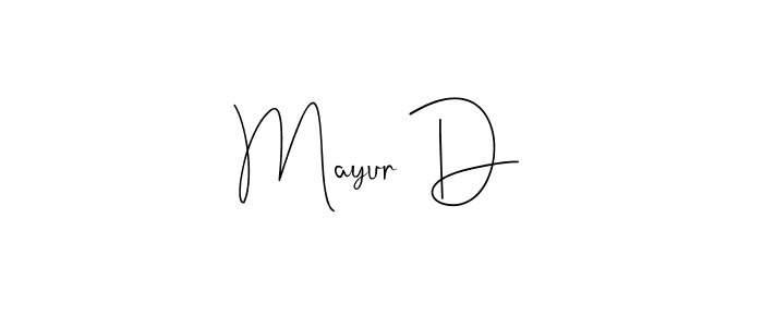 Design your own signature with our free online signature maker. With this signature software, you can create a handwritten (Andilay-7BmLP) signature for name Mayur D. Mayur D signature style 4 images and pictures png
