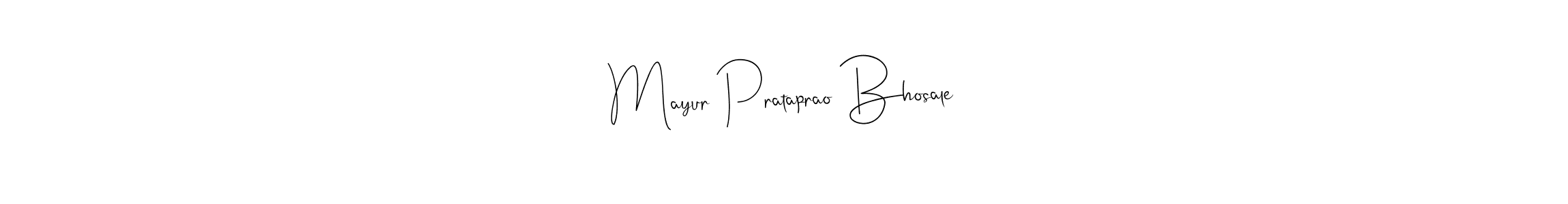 Mayur Prataprao Bhosale stylish signature style. Best Handwritten Sign (Andilay-7BmLP) for my name. Handwritten Signature Collection Ideas for my name Mayur Prataprao Bhosale. Mayur Prataprao Bhosale signature style 4 images and pictures png