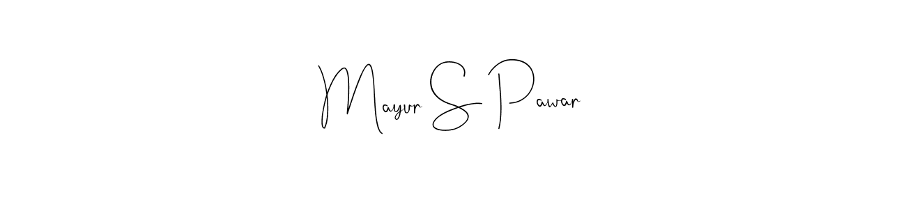 How to make Mayur S Pawar name signature. Use Andilay-7BmLP style for creating short signs online. This is the latest handwritten sign. Mayur S Pawar signature style 4 images and pictures png