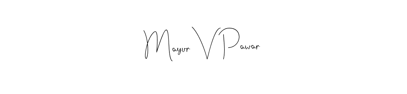 Make a beautiful signature design for name Mayur V Pawar. Use this online signature maker to create a handwritten signature for free. Mayur V Pawar signature style 4 images and pictures png