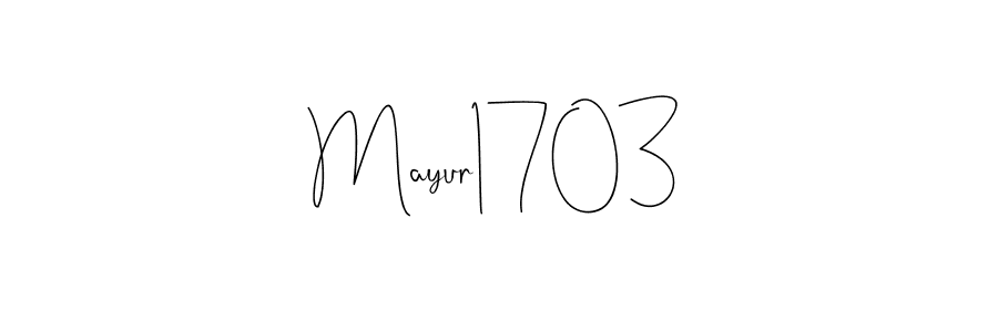 How to Draw Mayur1703 signature style? Andilay-7BmLP is a latest design signature styles for name Mayur1703. Mayur1703 signature style 4 images and pictures png