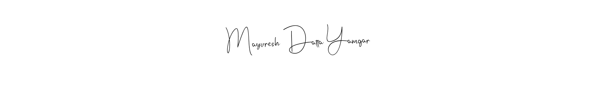 It looks lik you need a new signature style for name Mayuresh Datta Yamgar. Design unique handwritten (Andilay-7BmLP) signature with our free signature maker in just a few clicks. Mayuresh Datta Yamgar signature style 4 images and pictures png