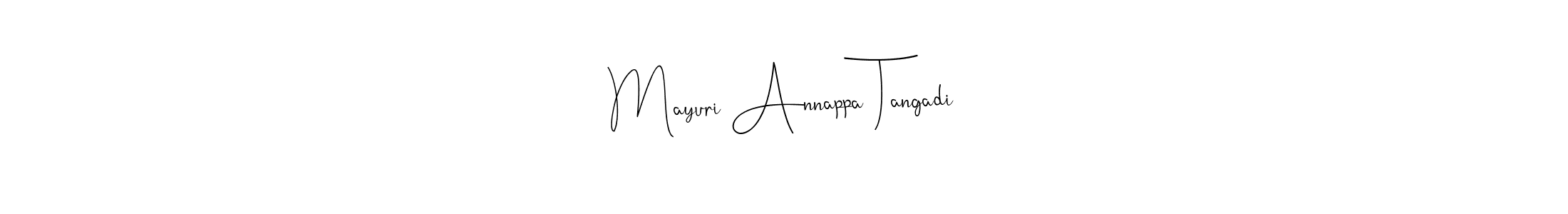 You should practise on your own different ways (Andilay-7BmLP) to write your name (Mayuri Annappa Tangadi) in signature. don't let someone else do it for you. Mayuri Annappa Tangadi signature style 4 images and pictures png