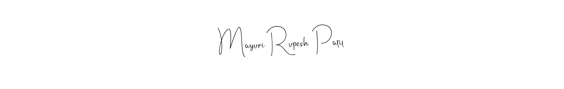 Also we have Mayuri Rupesh Patil name is the best signature style. Create professional handwritten signature collection using Andilay-7BmLP autograph style. Mayuri Rupesh Patil signature style 4 images and pictures png