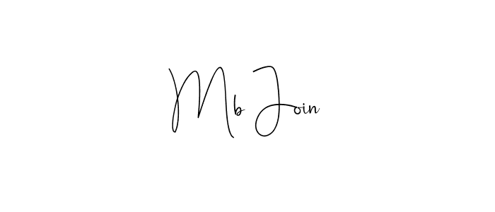 Create a beautiful signature design for name Mb Join. With this signature (Andilay-7BmLP) fonts, you can make a handwritten signature for free. Mb Join signature style 4 images and pictures png