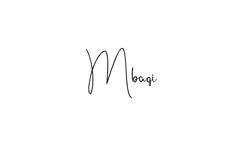 You should practise on your own different ways (Andilay-7BmLP) to write your name (Mbaqi) in signature. don't let someone else do it for you. Mbaqi signature style 4 images and pictures png