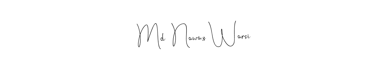 Similarly Andilay-7BmLP is the best handwritten signature design. Signature creator online .You can use it as an online autograph creator for name Md  Nawaz Warsi. Md  Nawaz Warsi signature style 4 images and pictures png