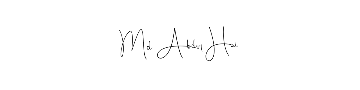 Best and Professional Signature Style for Md Abdul Hai. Andilay-7BmLP Best Signature Style Collection. Md Abdul Hai signature style 4 images and pictures png