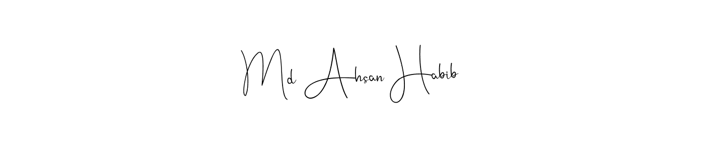 It looks lik you need a new signature style for name Md Ahsan Habib. Design unique handwritten (Andilay-7BmLP) signature with our free signature maker in just a few clicks. Md Ahsan Habib signature style 4 images and pictures png