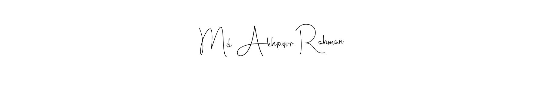 Also You can easily find your signature by using the search form. We will create Md Akhlaqur Rahman name handwritten signature images for you free of cost using Andilay-7BmLP sign style. Md Akhlaqur Rahman signature style 4 images and pictures png