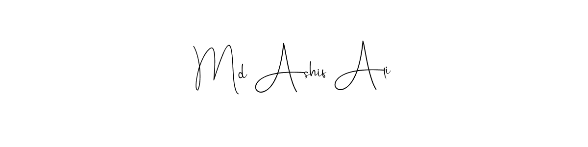 Also we have Md Ashif Ali name is the best signature style. Create professional handwritten signature collection using Andilay-7BmLP autograph style. Md Ashif Ali signature style 4 images and pictures png