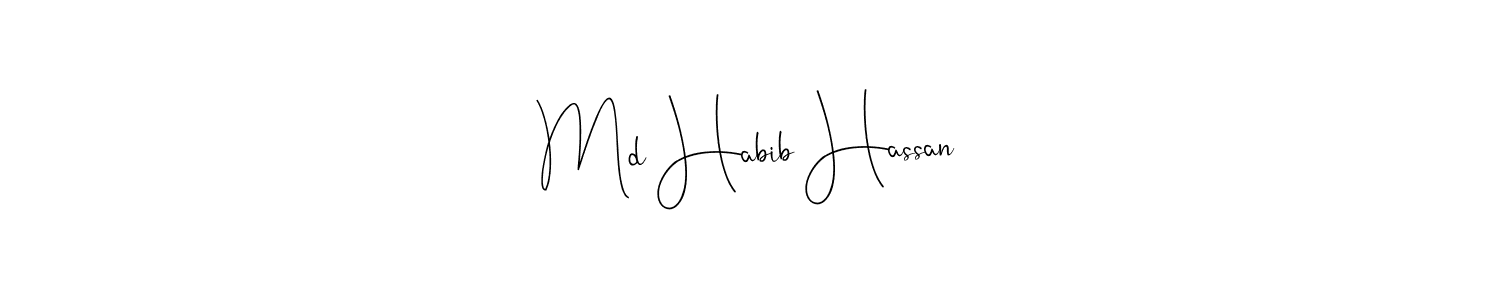 Design your own signature with our free online signature maker. With this signature software, you can create a handwritten (Andilay-7BmLP) signature for name Md Habib Hassan. Md Habib Hassan signature style 4 images and pictures png