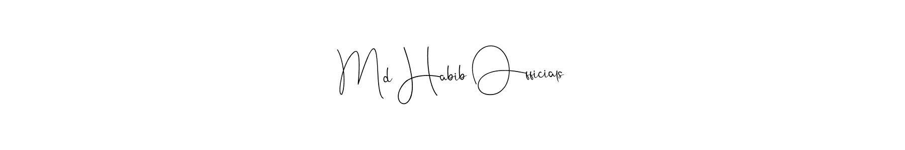 Also we have Md Habib Officials name is the best signature style. Create professional handwritten signature collection using Andilay-7BmLP autograph style. Md Habib Officials signature style 4 images and pictures png