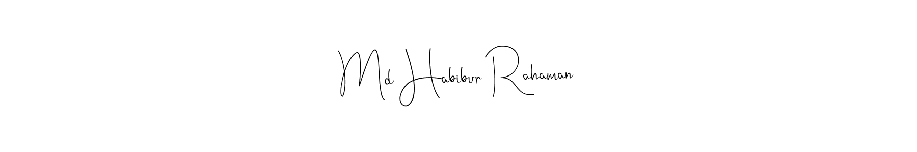 You should practise on your own different ways (Andilay-7BmLP) to write your name (Md Habibur Rahaman) in signature. don't let someone else do it for you. Md Habibur Rahaman signature style 4 images and pictures png