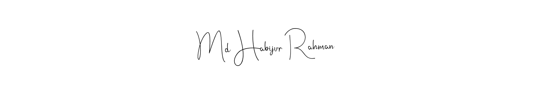 Once you've used our free online signature maker to create your best signature Andilay-7BmLP style, it's time to enjoy all of the benefits that Md Habijur Rahman name signing documents. Md Habijur Rahman signature style 4 images and pictures png