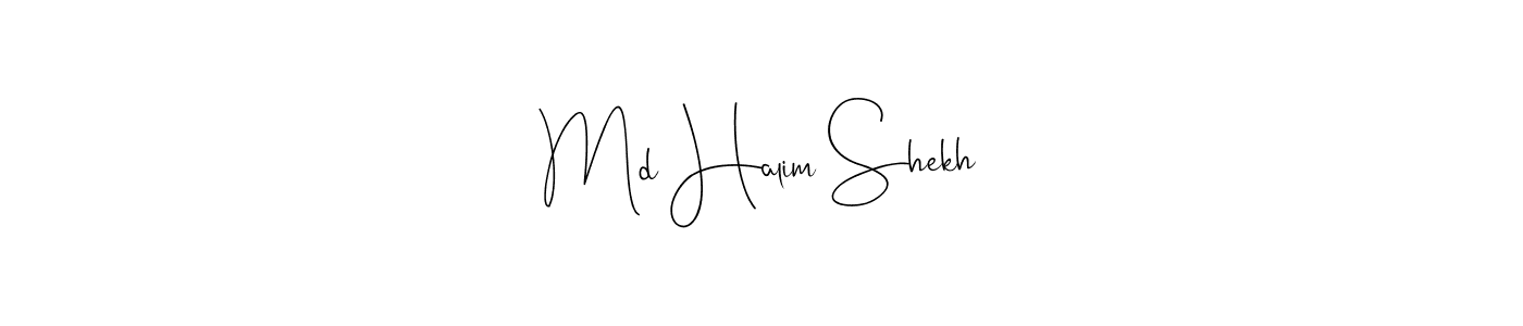 Make a short Md Halim Shekh signature style. Manage your documents anywhere anytime using Andilay-7BmLP. Create and add eSignatures, submit forms, share and send files easily. Md Halim Shekh signature style 4 images and pictures png