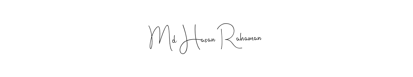 How to make Md Hasan Rahaman signature? Andilay-7BmLP is a professional autograph style. Create handwritten signature for Md Hasan Rahaman name. Md Hasan Rahaman signature style 4 images and pictures png