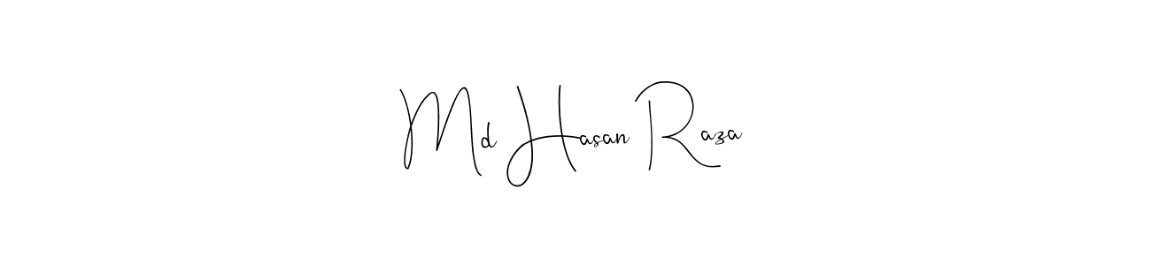 How to make Md Hasan Raza signature? Andilay-7BmLP is a professional autograph style. Create handwritten signature for Md Hasan Raza name. Md Hasan Raza signature style 4 images and pictures png