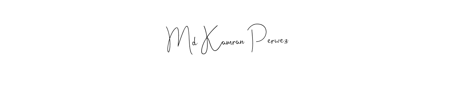 It looks lik you need a new signature style for name Md Kamran Perwez. Design unique handwritten (Andilay-7BmLP) signature with our free signature maker in just a few clicks. Md Kamran Perwez signature style 4 images and pictures png