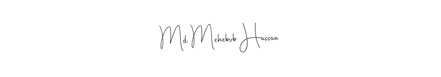 if you are searching for the best signature style for your name Md Mehebub Hassan. so please give up your signature search. here we have designed multiple signature styles  using Andilay-7BmLP. Md Mehebub Hassan signature style 4 images and pictures png