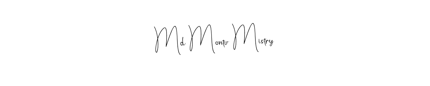 You should practise on your own different ways (Andilay-7BmLP) to write your name (Md Montu Mistry) in signature. don't let someone else do it for you. Md Montu Mistry signature style 4 images and pictures png