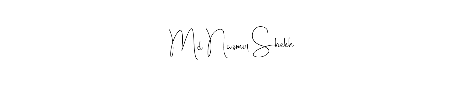 Make a short Md Nazmul Shekh signature style. Manage your documents anywhere anytime using Andilay-7BmLP. Create and add eSignatures, submit forms, share and send files easily. Md Nazmul Shekh signature style 4 images and pictures png