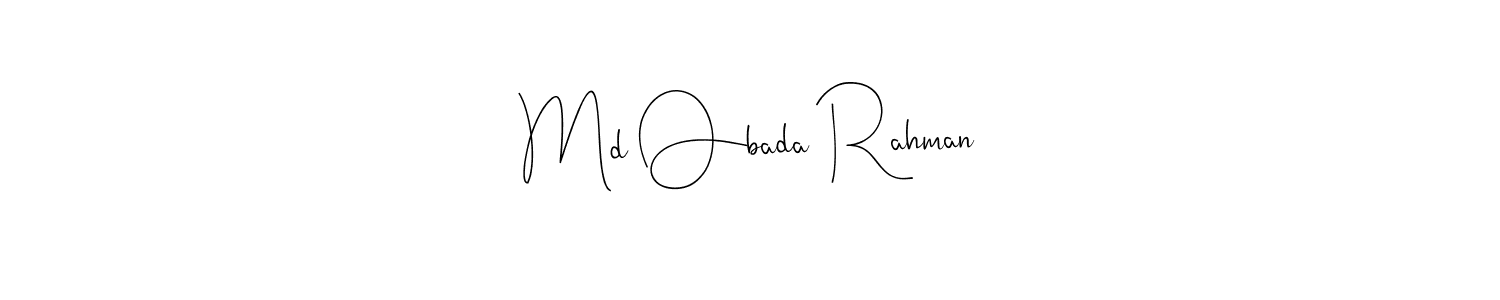 Design your own signature with our free online signature maker. With this signature software, you can create a handwritten (Andilay-7BmLP) signature for name Md Obada Rahman. Md Obada Rahman signature style 4 images and pictures png