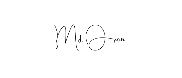 Md Ozan stylish signature style. Best Handwritten Sign (Andilay-7BmLP) for my name. Handwritten Signature Collection Ideas for my name Md Ozan. Md Ozan signature style 4 images and pictures png