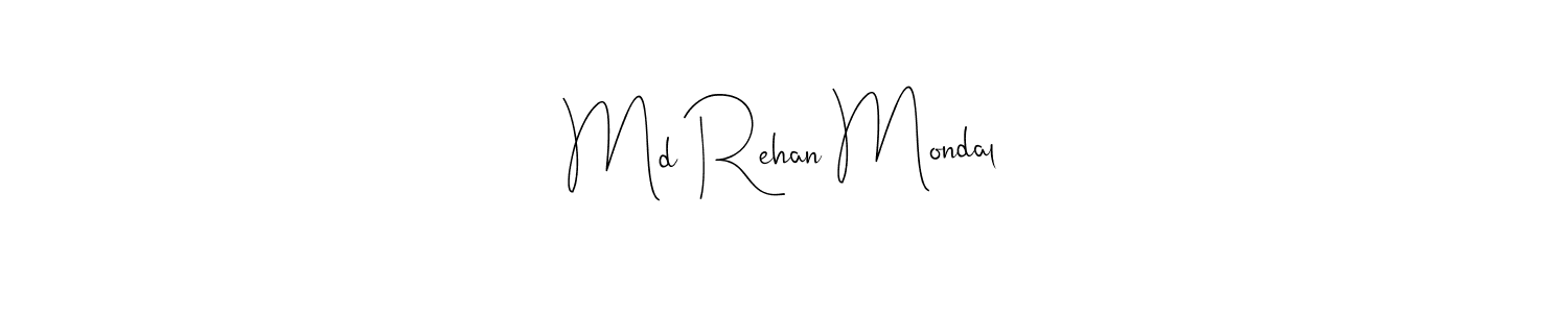 Md Rehan Mondal stylish signature style. Best Handwritten Sign (Andilay-7BmLP) for my name. Handwritten Signature Collection Ideas for my name Md Rehan Mondal. Md Rehan Mondal signature style 4 images and pictures png