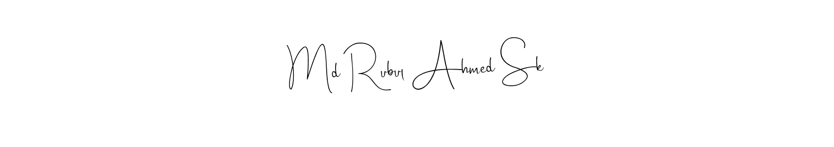 You should practise on your own different ways (Andilay-7BmLP) to write your name (Md Rubul Ahmed Sk) in signature. don't let someone else do it for you. Md Rubul Ahmed Sk signature style 4 images and pictures png