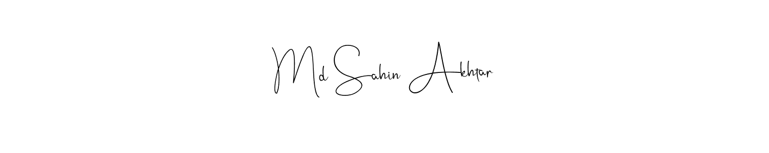It looks lik you need a new signature style for name Md Sahin Akhtar. Design unique handwritten (Andilay-7BmLP) signature with our free signature maker in just a few clicks. Md Sahin Akhtar signature style 4 images and pictures png