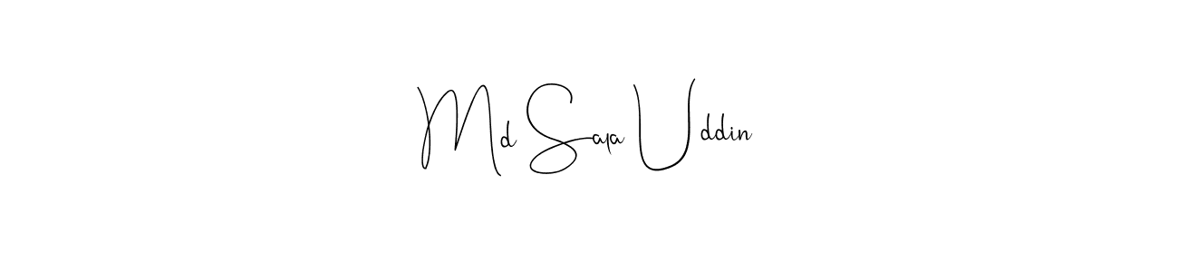 Md Sala Uddin stylish signature style. Best Handwritten Sign (Andilay-7BmLP) for my name. Handwritten Signature Collection Ideas for my name Md Sala Uddin. Md Sala Uddin signature style 4 images and pictures png