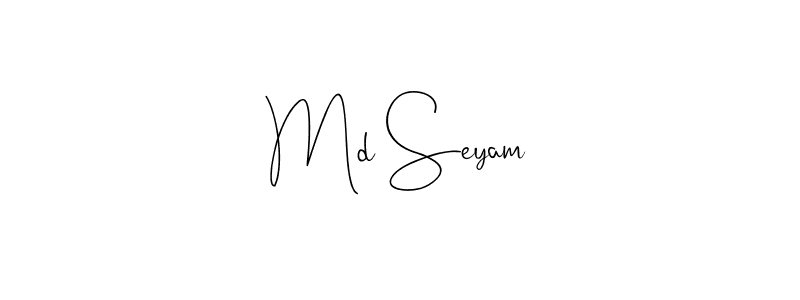 Create a beautiful signature design for name Md Seyam. With this signature (Andilay-7BmLP) fonts, you can make a handwritten signature for free. Md Seyam signature style 4 images and pictures png