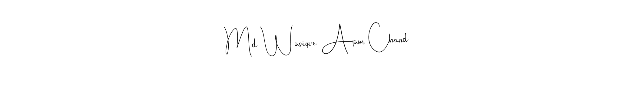 Make a beautiful signature design for name Md Wasique Alam Chand. With this signature (Andilay-7BmLP) style, you can create a handwritten signature for free. Md Wasique Alam Chand signature style 4 images and pictures png